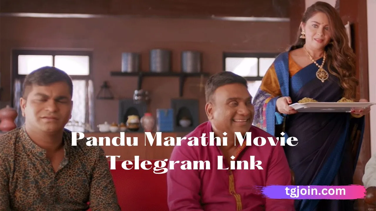 Pandu Marathi Movie Telegram Link