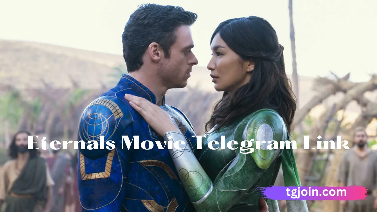 Eternals Movie Telegram Link